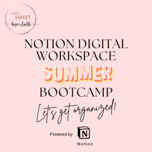 Notion Digital Workspace Summer Bootcamp