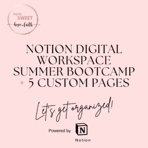 Notion Bundle: Summer Bootcamp + 5 Custom Pages
